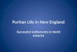 Puritan Life in New England
