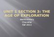 Unit 1 Section 3: The Age of Exploration