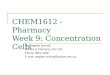 CHEM1612 - Pharmacy Week 9: Concentration Cells