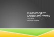 CLASS Project: Career Pathways