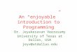 An “enjoyable” introduction to Programming