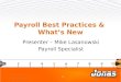Payroll Best Practices &  What’s  New