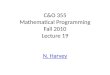 C&O 355 Mathematical Programming Fall 2010 Lecture 19