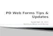 PD Web Forms Tips & Updates
