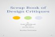Scrap Book of Design Critiques