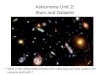 Astronomy Unit 2: Stars and Galaxies