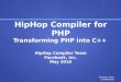HipHop  Compiler for PHP