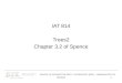 IAT  814 Trees2 Chapter 3.2 of Spence