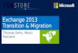 Exchange  2013 Transition & Migration