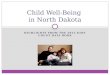 Child Well-Being  in North Dakota