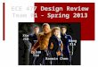 ECE 477 Design Review Team 01   Spring 2013