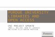 CNI Project Update James L. Mullins, Dean of Libraries And Esther Ellis Norton  Professor