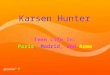 Karsen Hunter