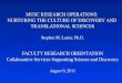 MUSC RESEARCH OPERATIONS:  NURTURING THE CULTURE OF DISCOVERY AND  TRANSLATIONAL SCIENCES
