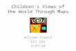 Children’s Views of the World Through Maps
