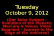 Tuesday October 9, 2012