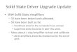 Solid State Driver Upgrade Update