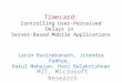 Timecard : Controlling User-Perceived Delays in  Server-Based Mobile Applications