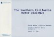 The Southern California Water Dialogue