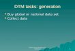 DTM tasks: generation