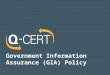 Government Information Assurance (GIA)  Policy