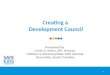 Creating a  Development Council