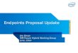 Endpoints Proposal Update