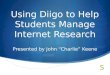 Using  Diigo  to Help Students Manage Internet Research