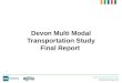 Devon Multi Modal Transportation Study Final Report