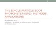 THE Single Particle Soot Photometer (SP2): METHODS, APPLICATIONS