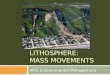 Lithosphere: Mass Movements