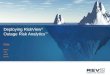 Deploying RiskView ® Outage Risk Analytics ™