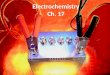 Electrochemistry Ch. 17