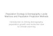 Population Ecology & Demography; Leslie Matrices and Population Projection Methods