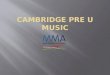 Cambridge PRE U MUSIC