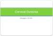 Cervical  Dystonia