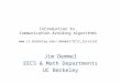 Introduction to  Communication-Avoiding  Algorithms  /~ demmel /SC11_tutorial