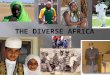 The Diverse Africa