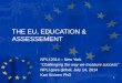 THE EU, EDUCATION & ASSESSEMENT