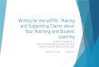 Writing for the  edTPA :  Making and Supporting Claims about Your Teaching and Student Learning