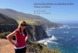 Around the World: A Collection of the Places I’ve Been By: Erin Strong RE 5130—Dr.  Trathen