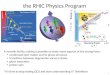 the RHIC Physics Program