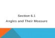 Section 6.1 Angles and Their Measure