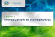 Chapter 3 Introduction to Nanophysics