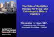 The Role of Radiation therapy for Intra- and Extrahepatic Biliary Cancers