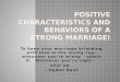Positive Characteristics and Behaviors of a Strong Marriage!