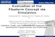 Evaluation of the Floaterm Concept via Simulation