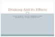 Drinking And its Effects