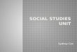 Social Studies Unit