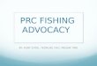 PRC FISHING ADVOCACY